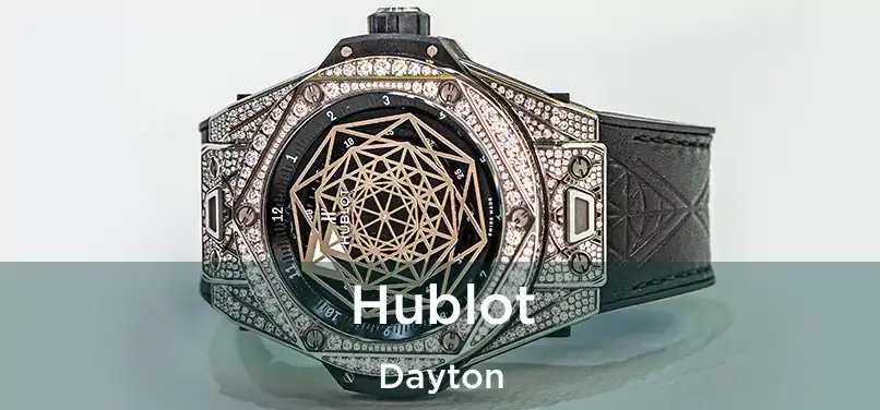 Hublot Dayton