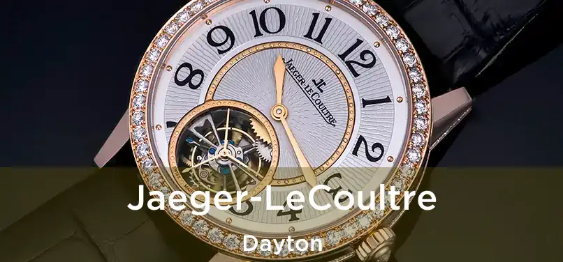 Jaeger-LeCoultre Dayton