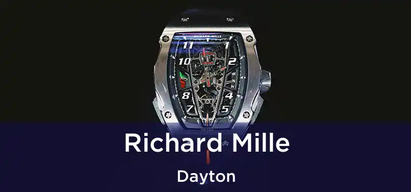 Richard Mille Dayton