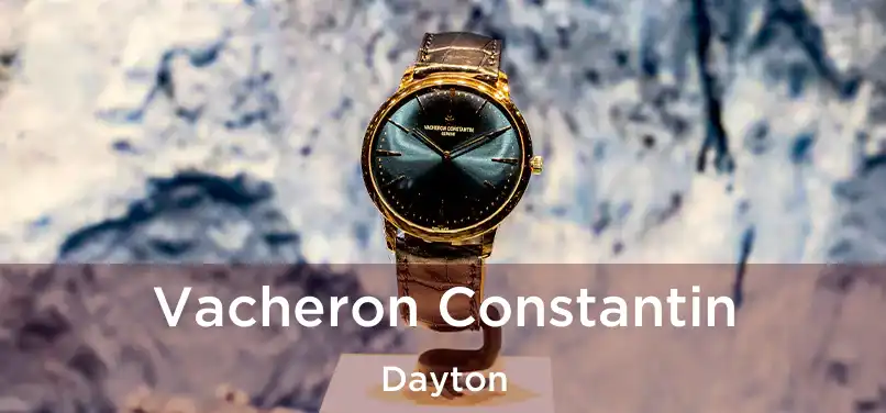 Vacheron Constantin Dayton